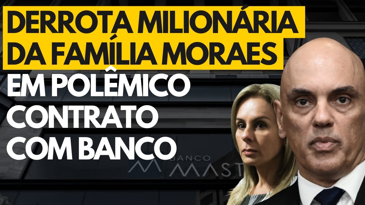 Derrota milionária da família Moraes em contrato com Master reforça suspeitas sobre o caso