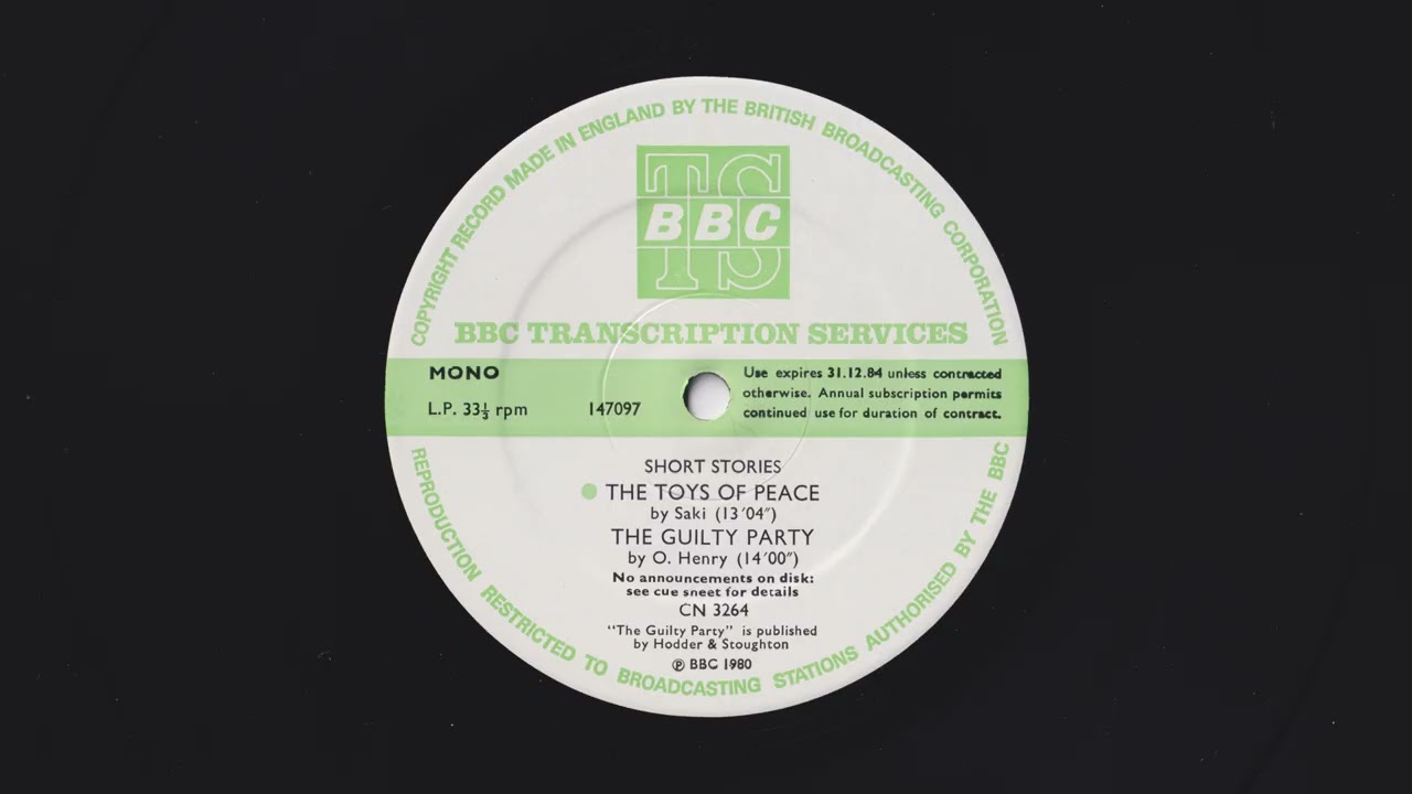 Short Stories - The Toys Of Peace by Saki - BBC Transcription Service - CN 3264 - 147097