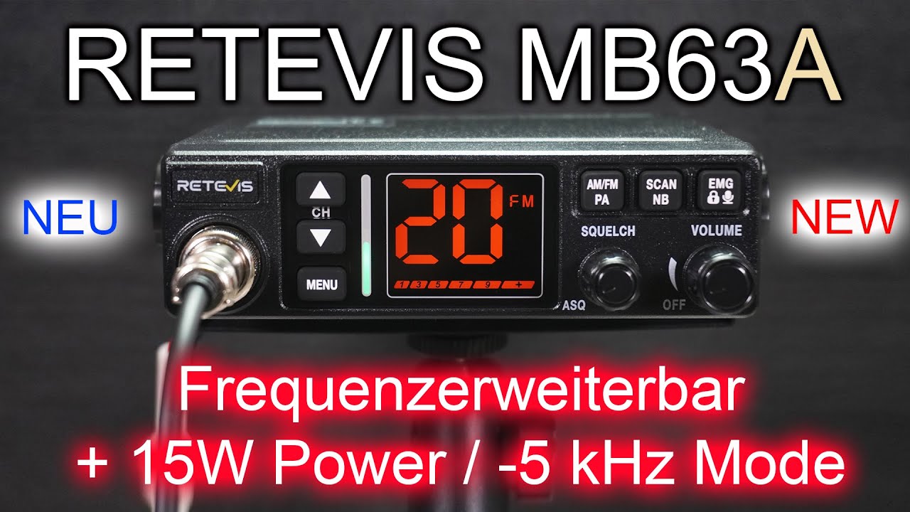 Neu: Retevis MB63A ⚡ CB-Funk - Frequenzerweiterbar - 15W POWER 😇 - 5kHz Umschaltung 