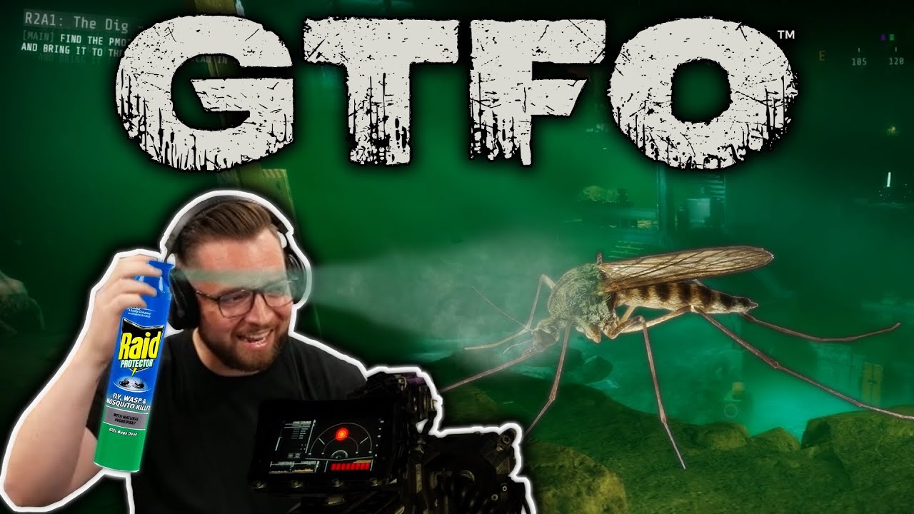 I am eaten alive by LITERALLY ONE mosquito while playing GTFO