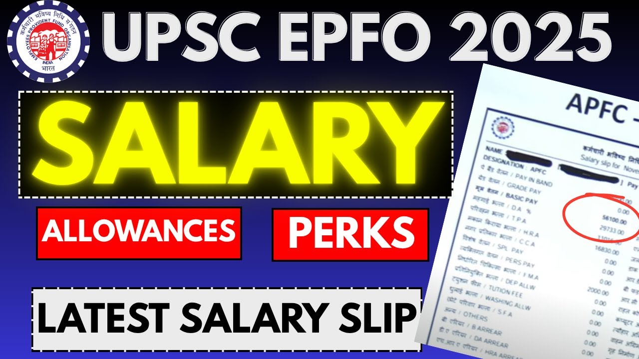 UPSC EPFO EO/AO APFC Salary 2025| Original Salary Slip | APFC EO/AO PAY SCALE | In Hand Salary