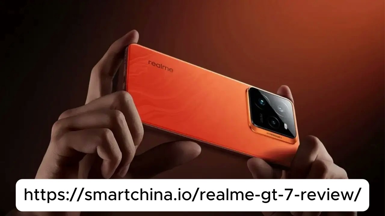 Realme GT 7 review #smartchina.io