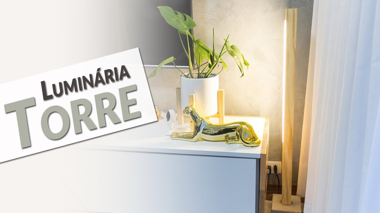 COMO FAZER UMA LUMINÁRIA TORRE