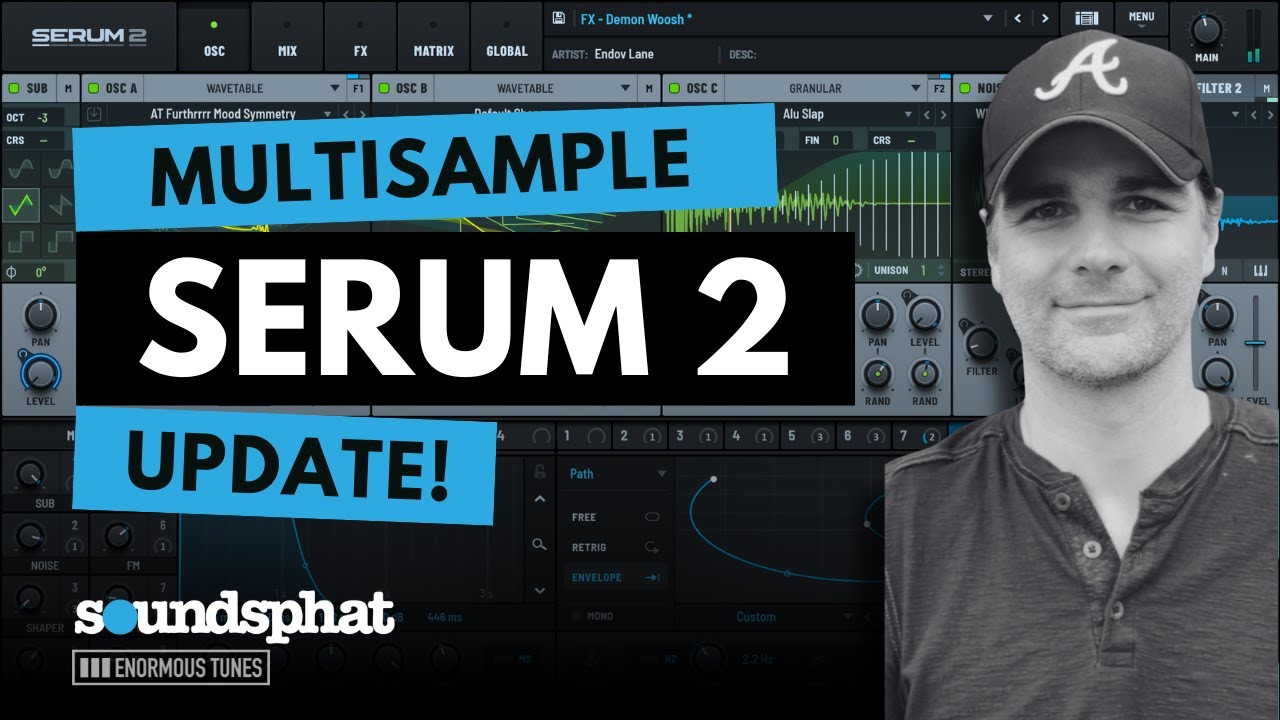 Serum 2 - Multisample Update!