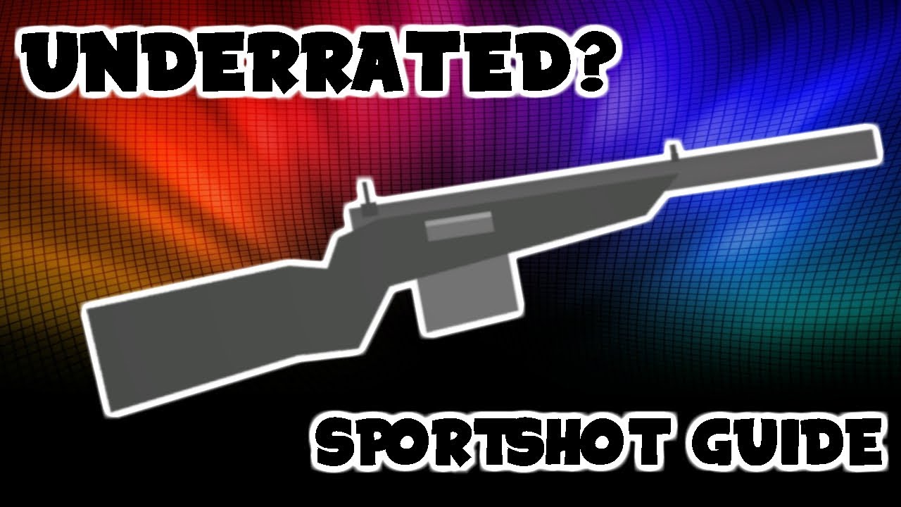 MOST UNDERRATED GUN IN UNTURNED!! (Sportshot Guide)