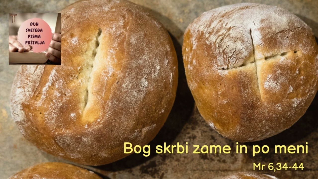 Bog skrbi zame in po meni: Mr 6,34-44 (pripravila s. Ema Alič)