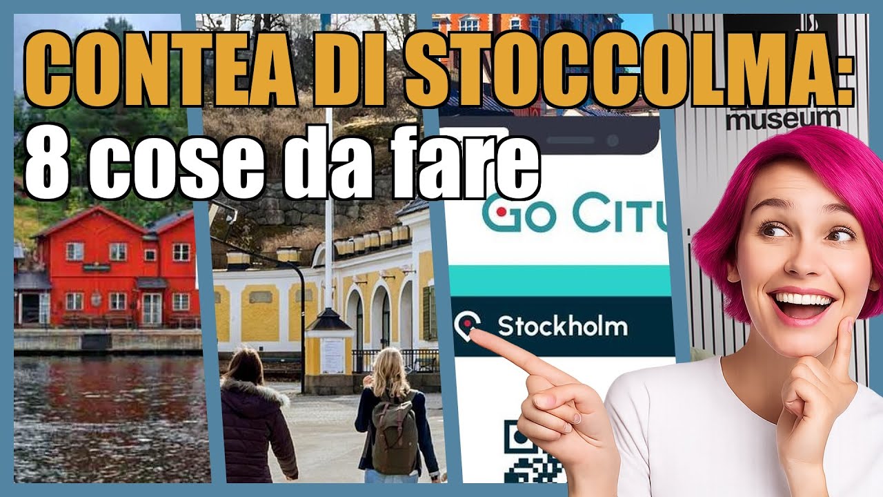Contea di Stoccolma: 8 cose da fare assolutamente