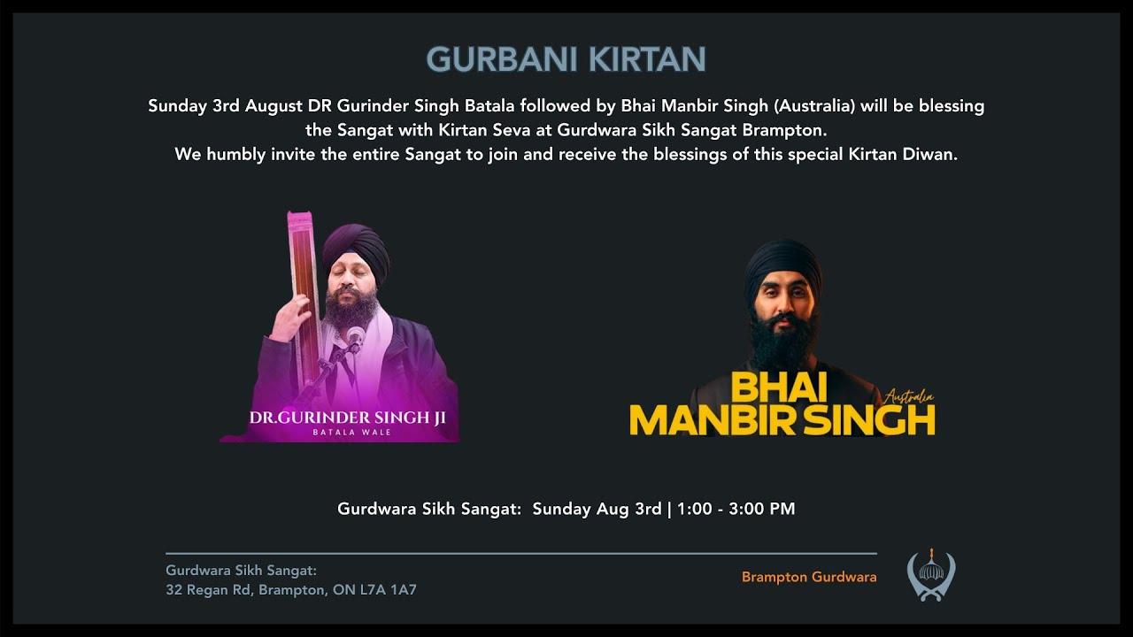 Gurbani Kirtan Smagam - August 3rd 2025 - Gurdwara Sikh Sangat, Brampton (Regan Road)