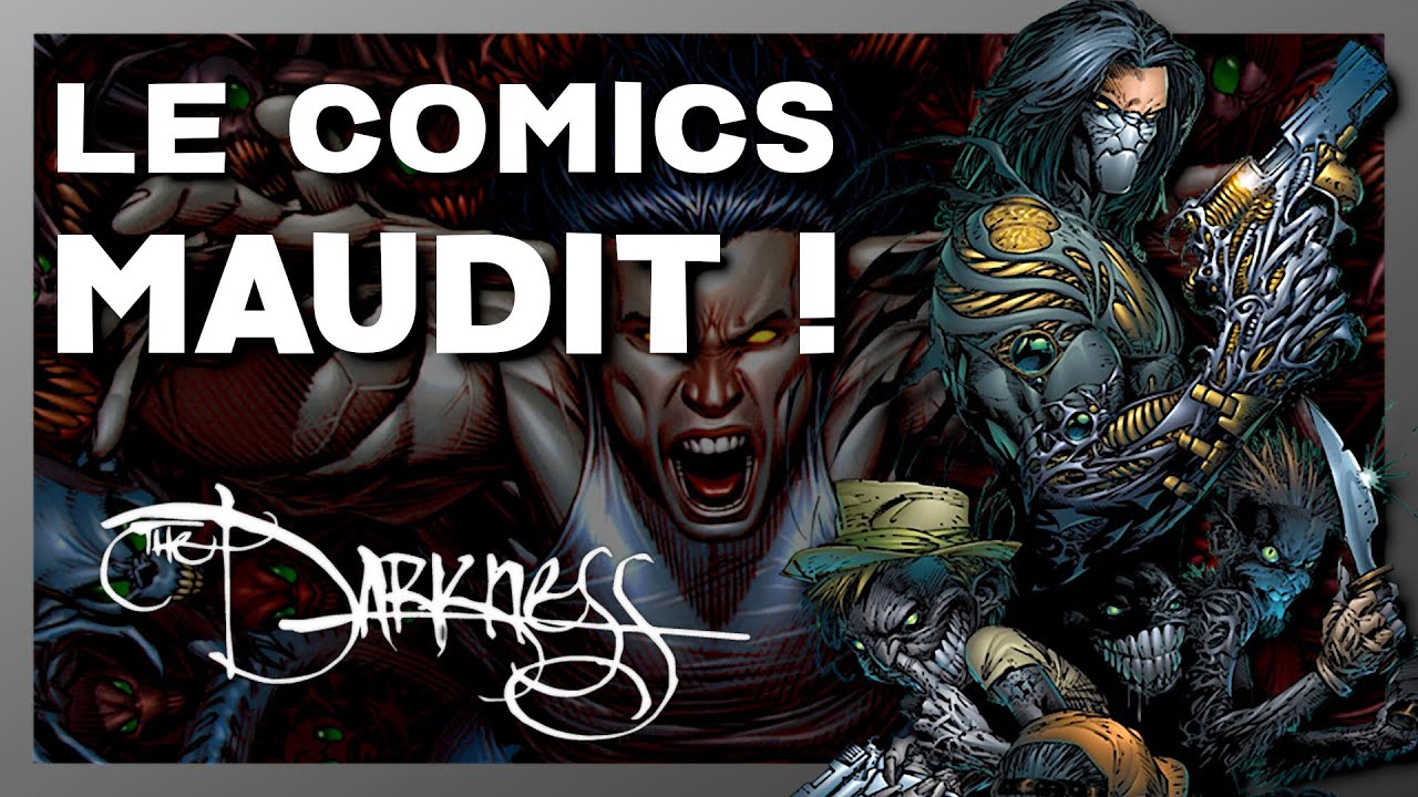 THE DARKNESS : LE COMICS MAUDIT !