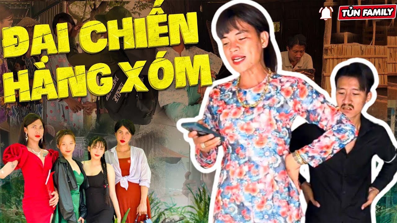 🔴Vợ Chồng Thúy Liễu Đại Chiến Cực Căng Với Hàng Xóm Vô Duyên P.3 - Tủn Family