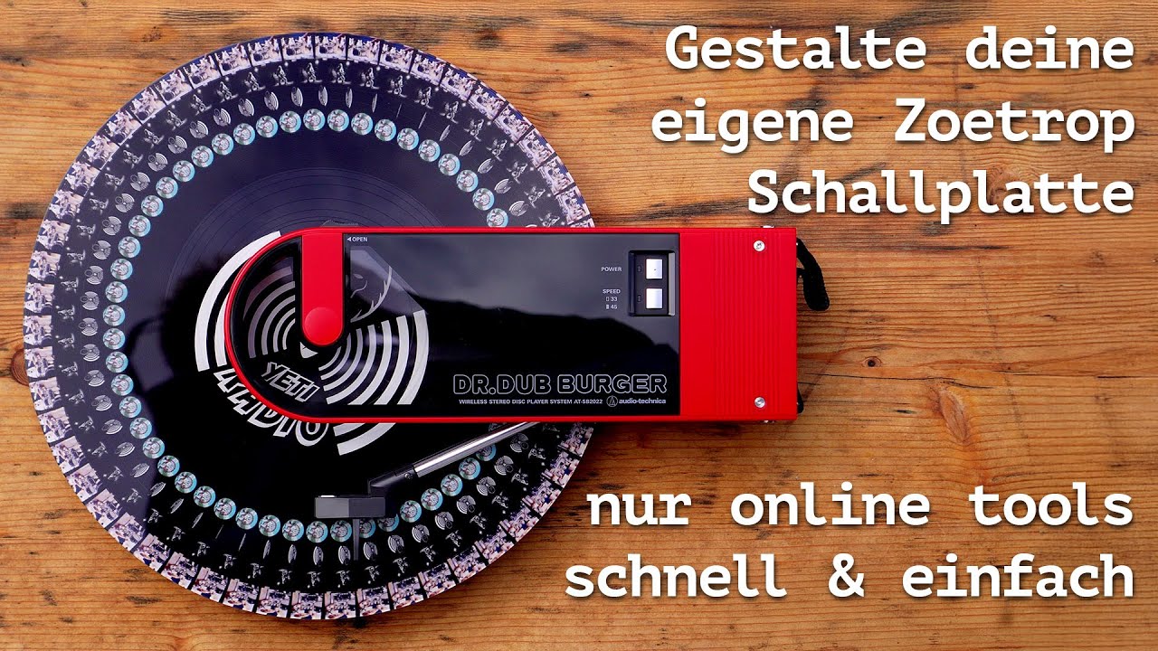 Zoetrope Schallplatte ohne Software online erstellen