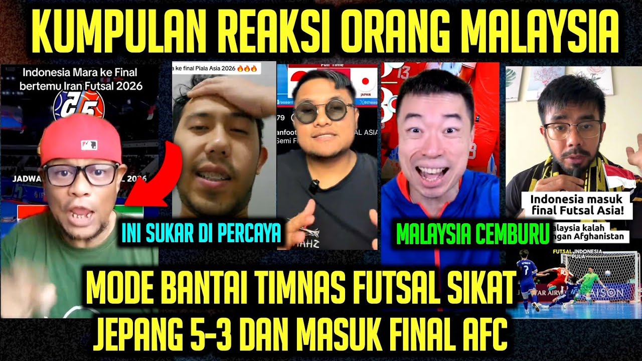 SUKAR DI PERCAYA !! TIMNAS FUTSAL INDONESIA BANTAI TIMNAS JEPANG 5-3 BEGINI REAKSI ORANG MALAYSIA