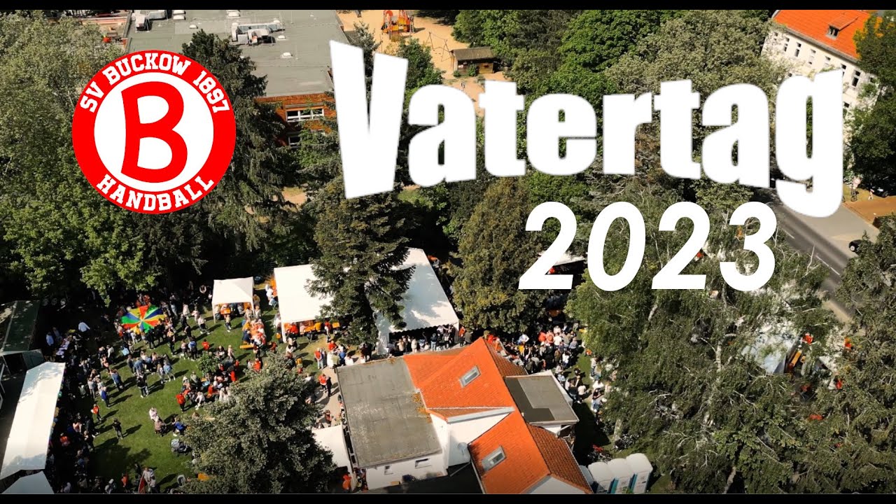 Vatertagsfest 2023 beim SV Buckow - Es war mal wieder ein toller Tag!