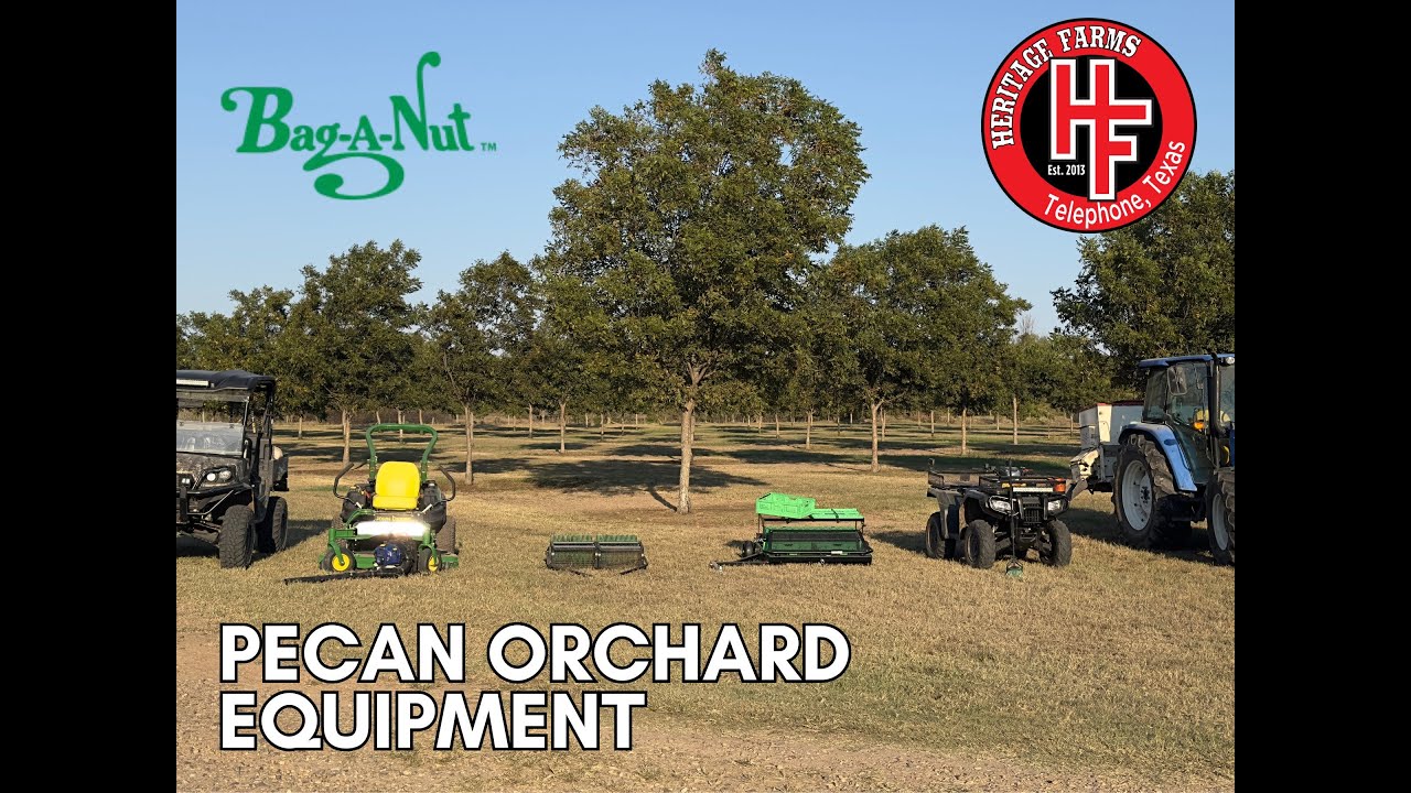 Pecan Orchard Equipment