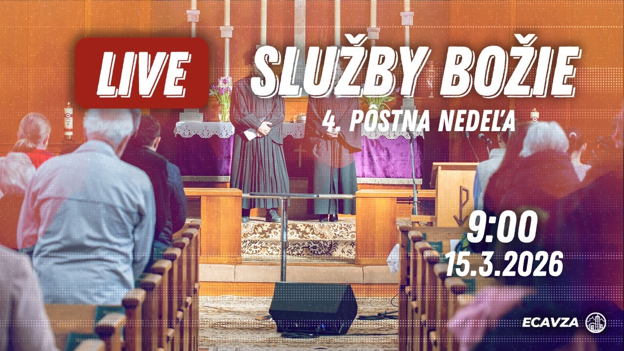 Služby Božie | Čo hľadáš, nájdeš u Neho | 4. Pôstna Nedeľa