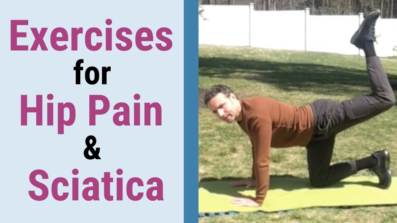 5 Physical Therapy Exercises for Hip Pain & Sciatica - RELIEVE Radiating Pain Down Leg