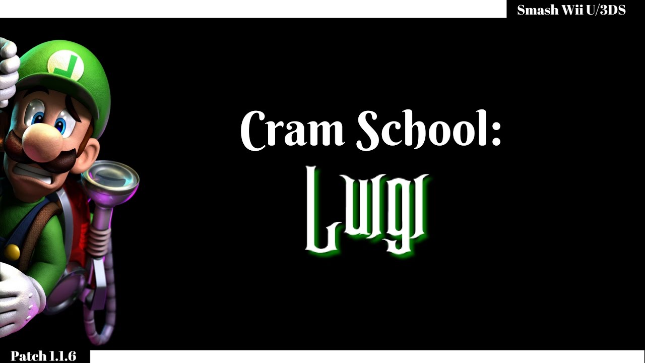 Cram School: Luigi [Match-Up Analysis]