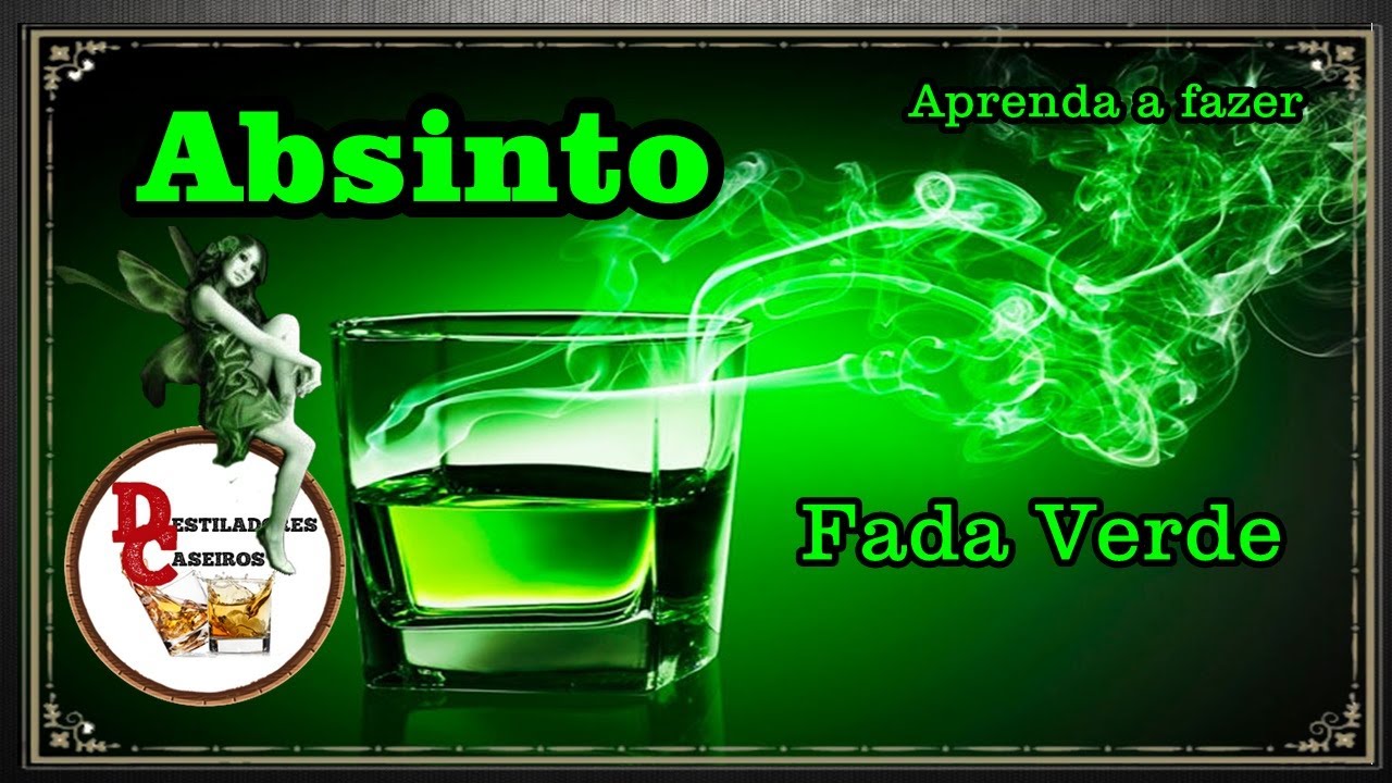 Absinto Caseiro Aprenda a fazer