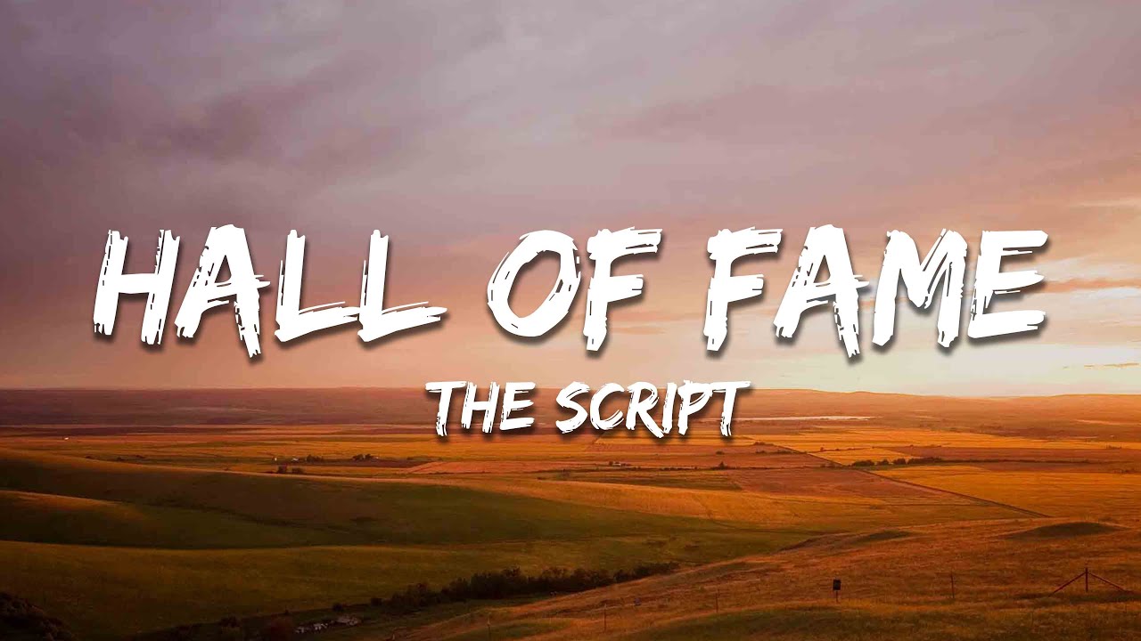 The Script - Hall Of Fame (Lyrics) ft. will.i.am
