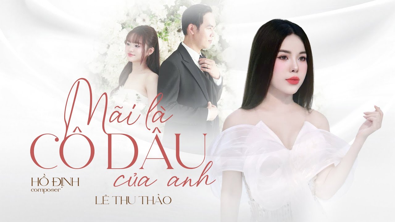 [MV LYRICS] M&Atilde;I L&Agrave; C&Ocirc; D&Acirc;U CỦA ANH - L&Ecirc; THU THẢO | Em chẳng ước mơ gi&agrave;u sang đ&acirc;u....