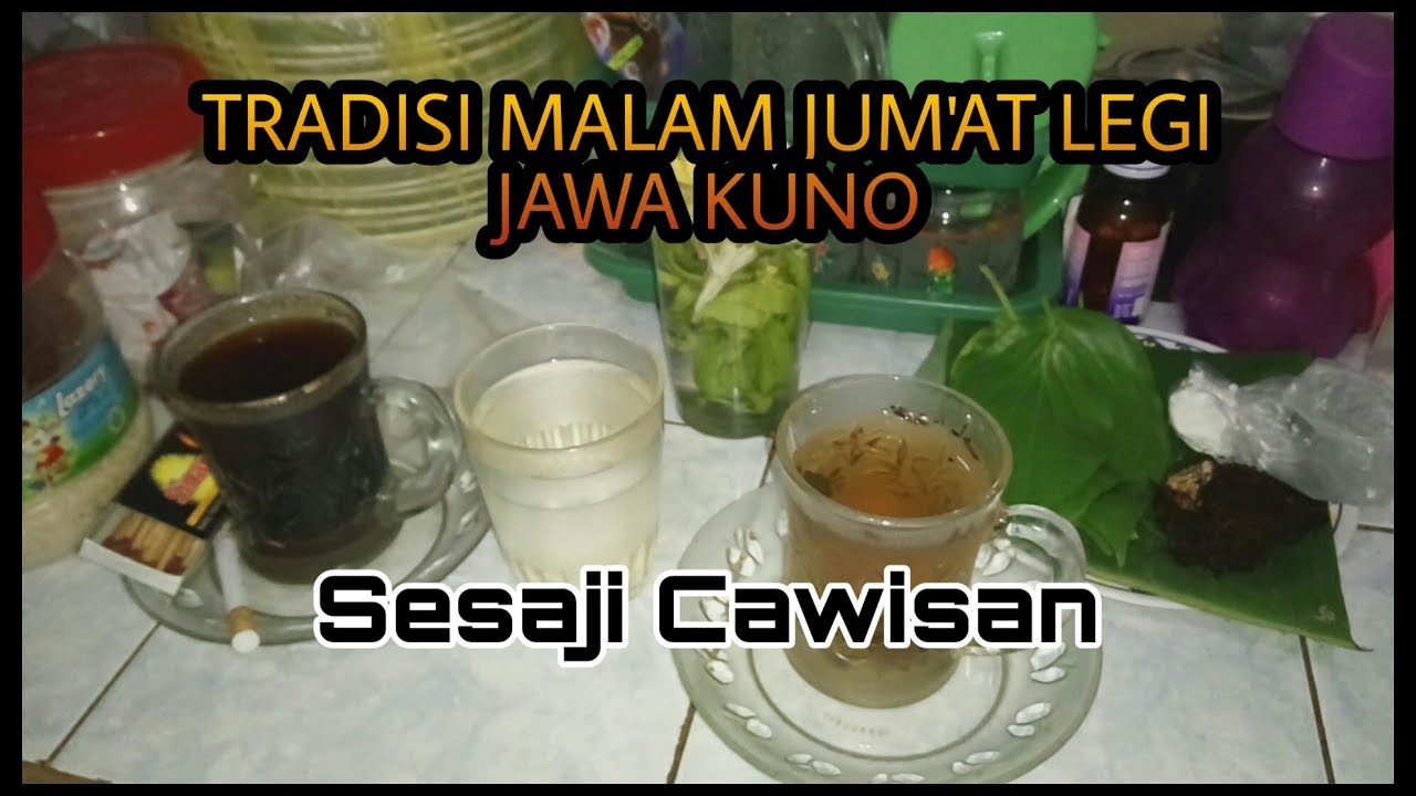 TRADISI JAWA KUNO ' SESAJI CAWISAN ' UNTUK LELUHUR