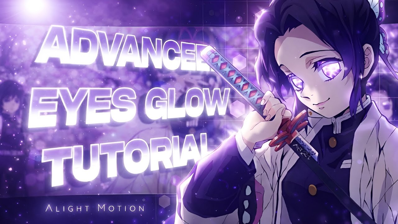 Advanced Eyes Glow Effect Alight Motion Tutorial 📱🔥