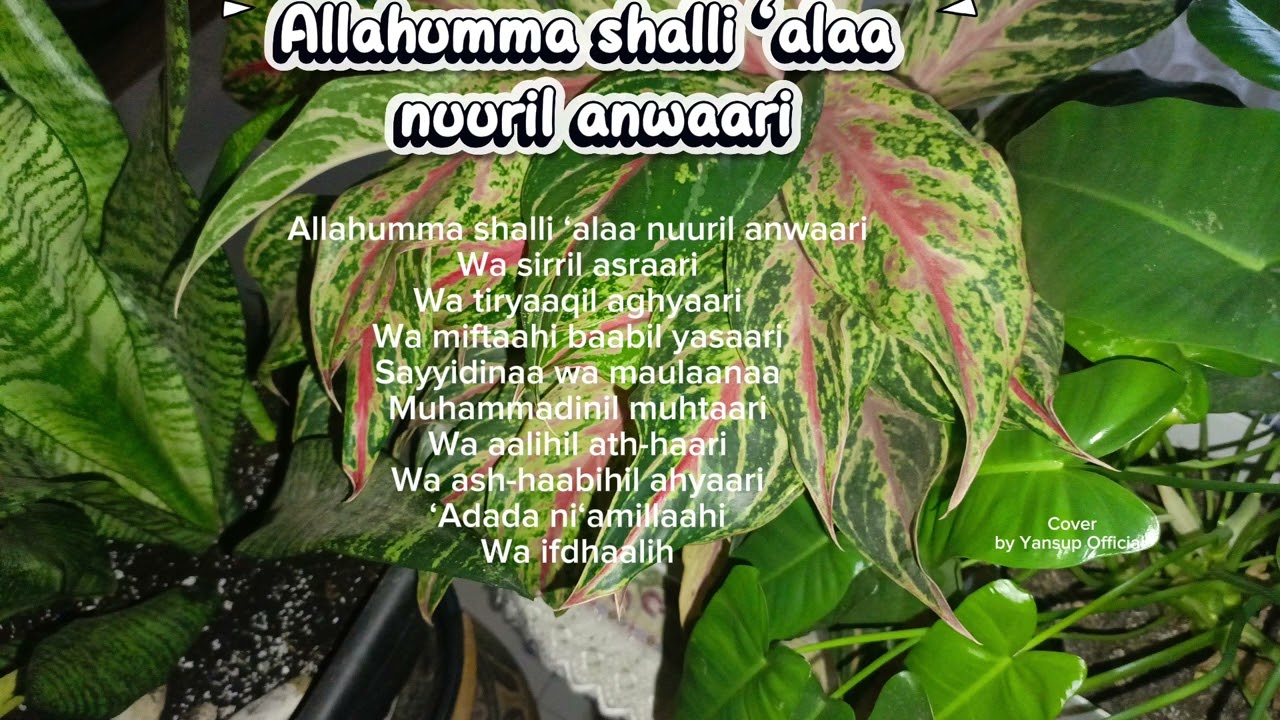 Allahumma Shalli ‘Alaa Nuuril Anwaari