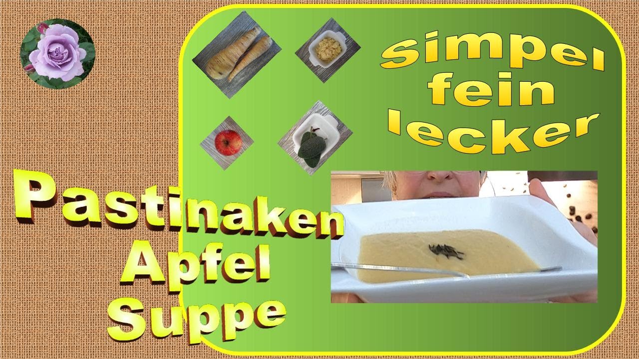 Pastinaken Apfel Suppe - perfekte Vorsuppe für das Weihnachtsmenü