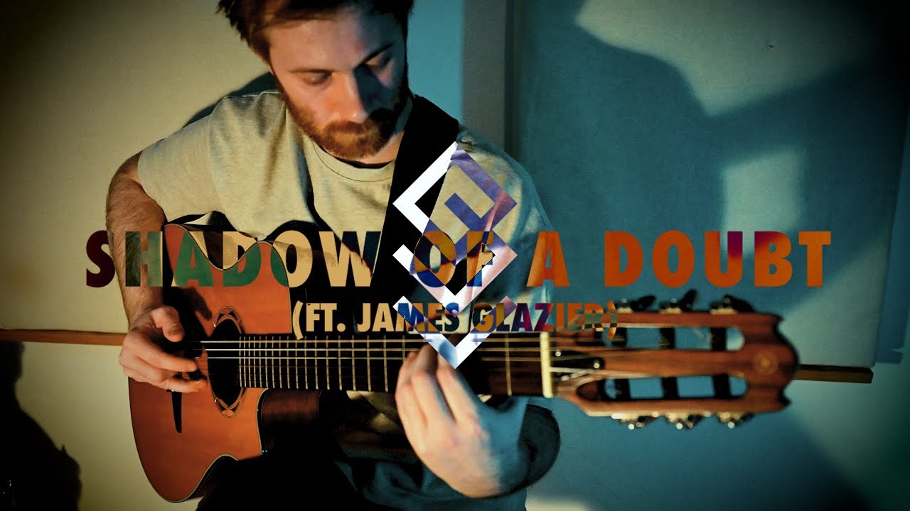 Luo - Shadow of a Doubt (ft. James Glazier)