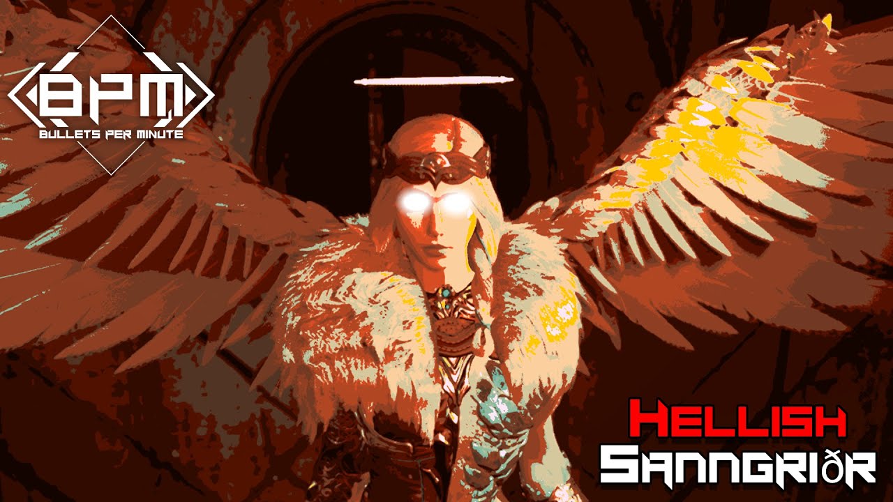 BPM - Sanngri&eth;r Hellish Clear!