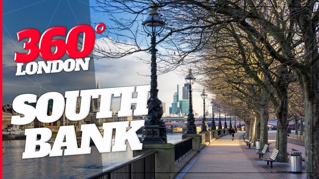 London in 360° - South Bank