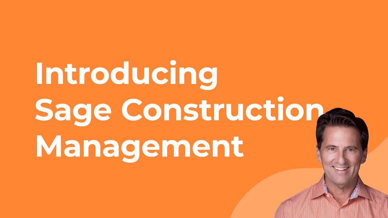 Sage Construction Management: A New Tool for Preconstruction & Project Management