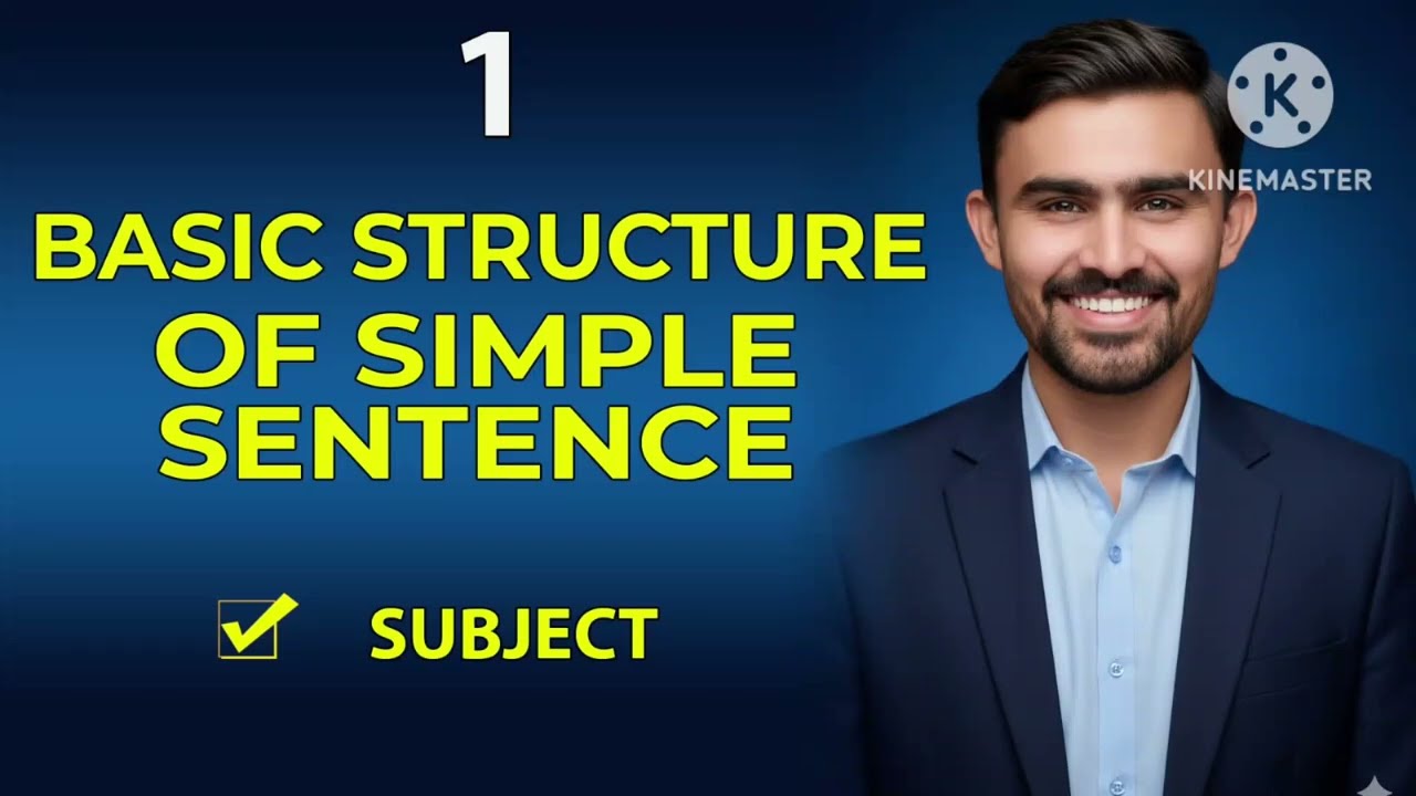 Basic structure of Simple Sentence(Subject)