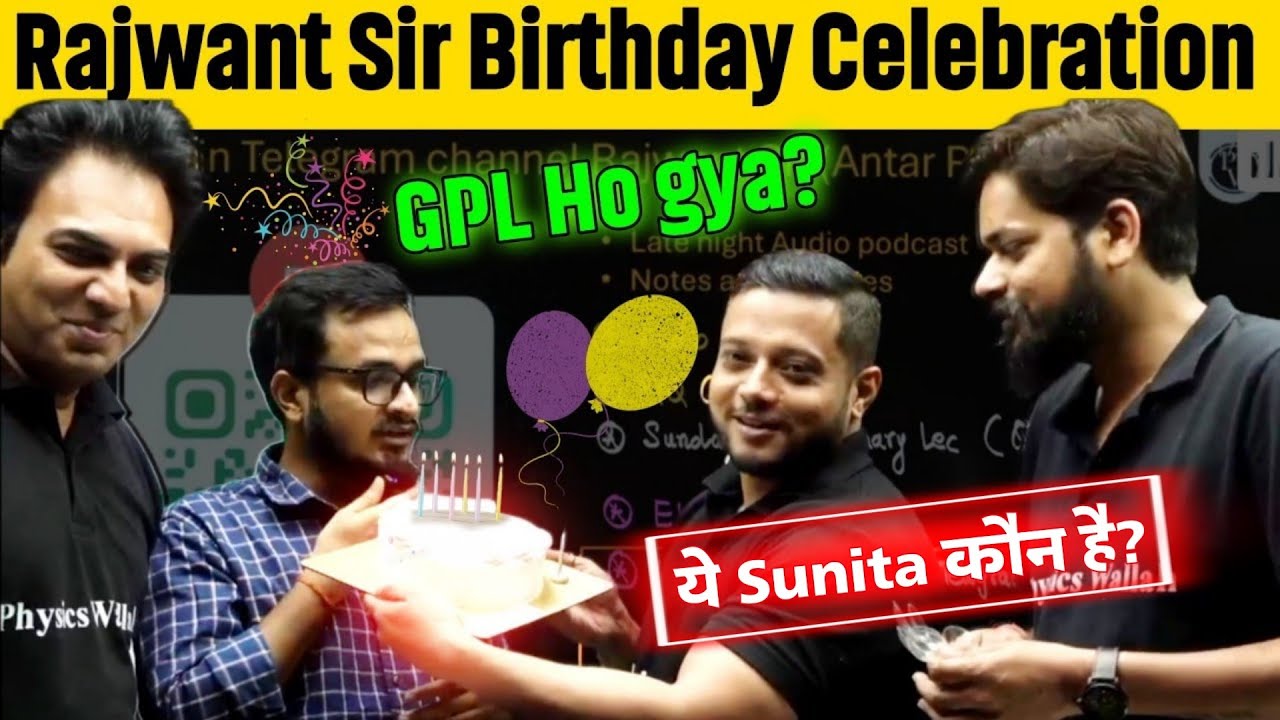 Kya Bolte Ho Sut Diya Jaye! 🤣||Rajwant Sir Birthday Celebration 🥳🎉| Class Hijacked 😍||Physics Wallah