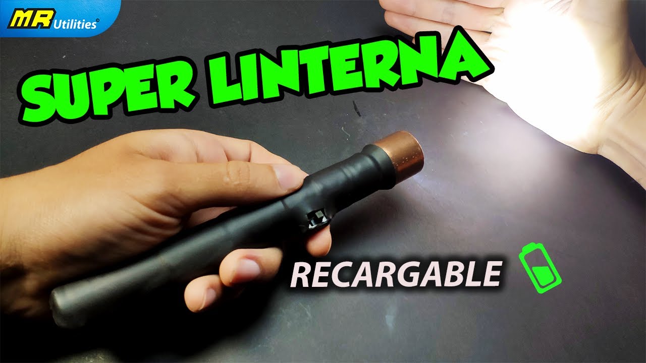 Cómo hacer una linterna casera POTENTE RECARGABLE con baterias de litio18650