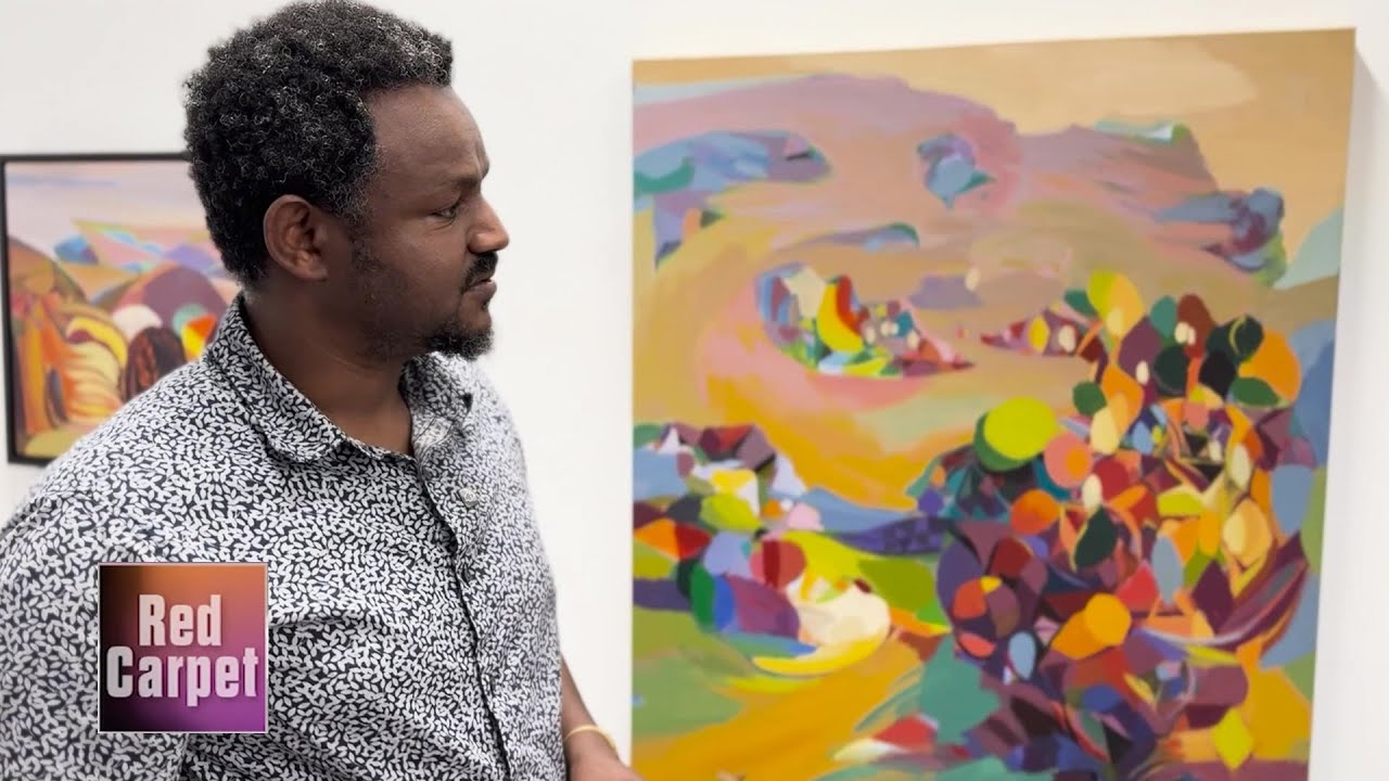 Red Carpet — 294| Ethiopian artist Demissie talks paintings, and more