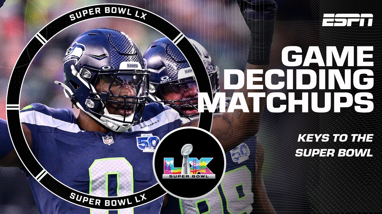 Super Bowl LX Preview: The Matchups That Will Swing Seahawks-Patriots