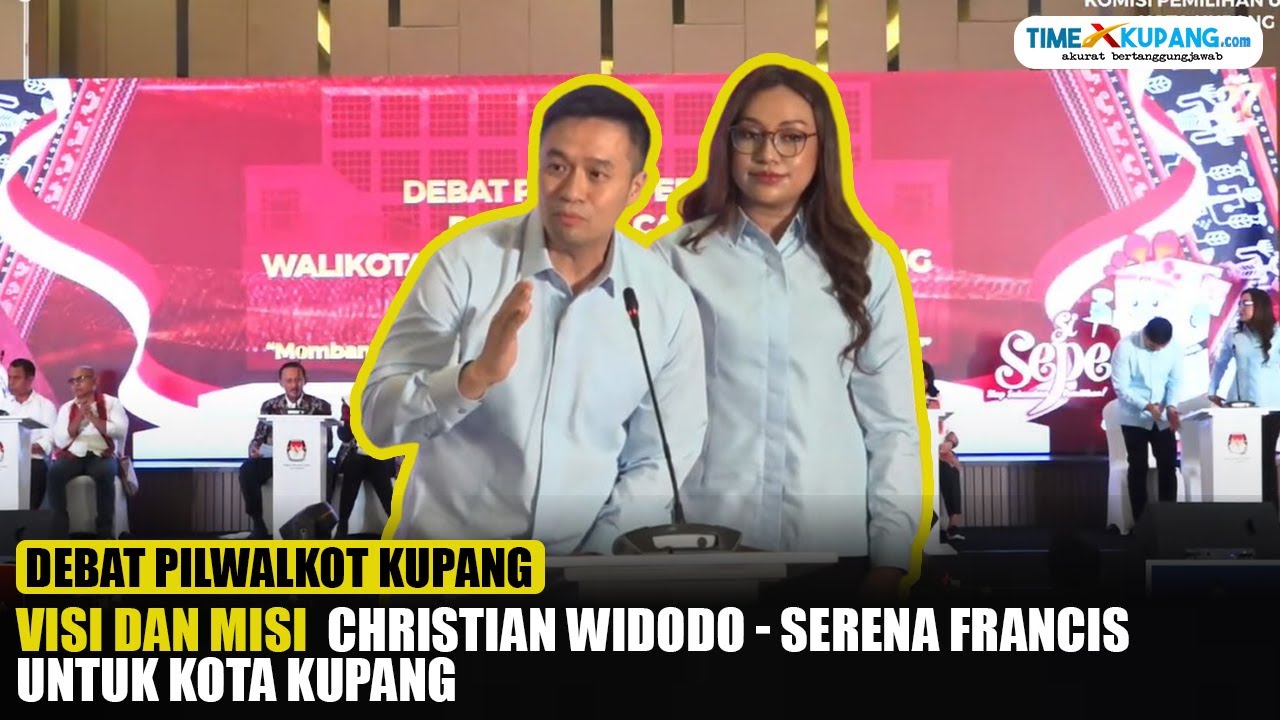 [FULL] Visi & Misi Christian Widodo - Serena Francis dalam Debat Perdana Pilwalkot Kupang 2024