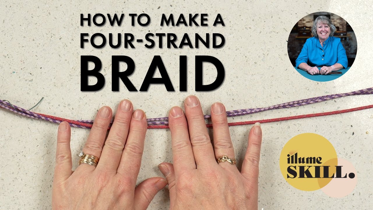 How to Make a Four-Strand Braid | Step-by-Step Leather Braiding Tutorial