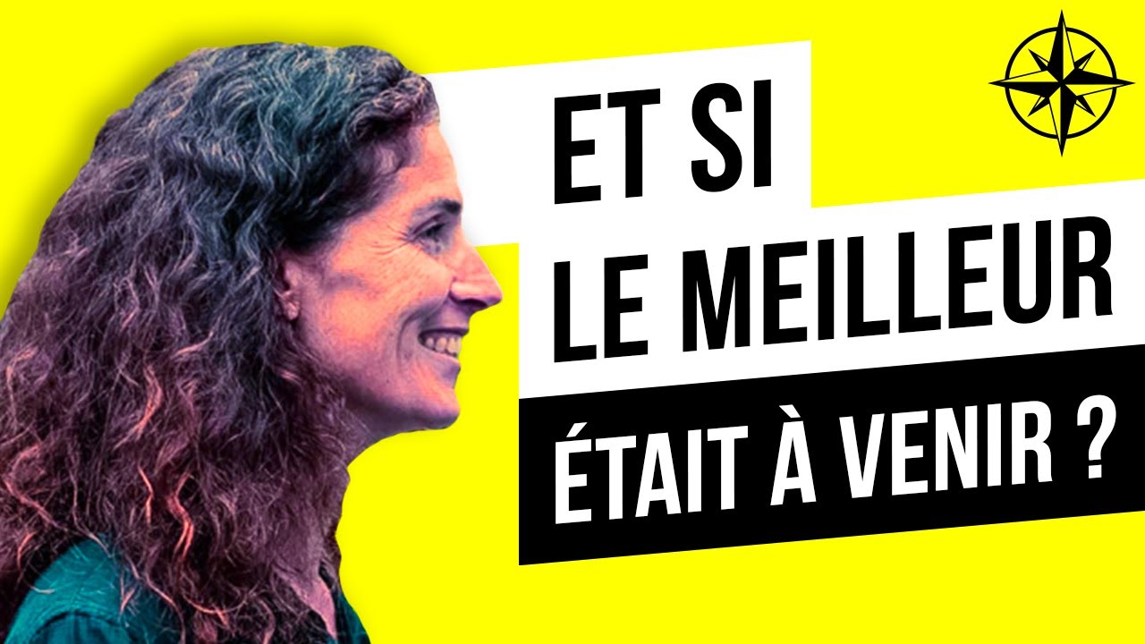 Et si le meilleur était à venir ?