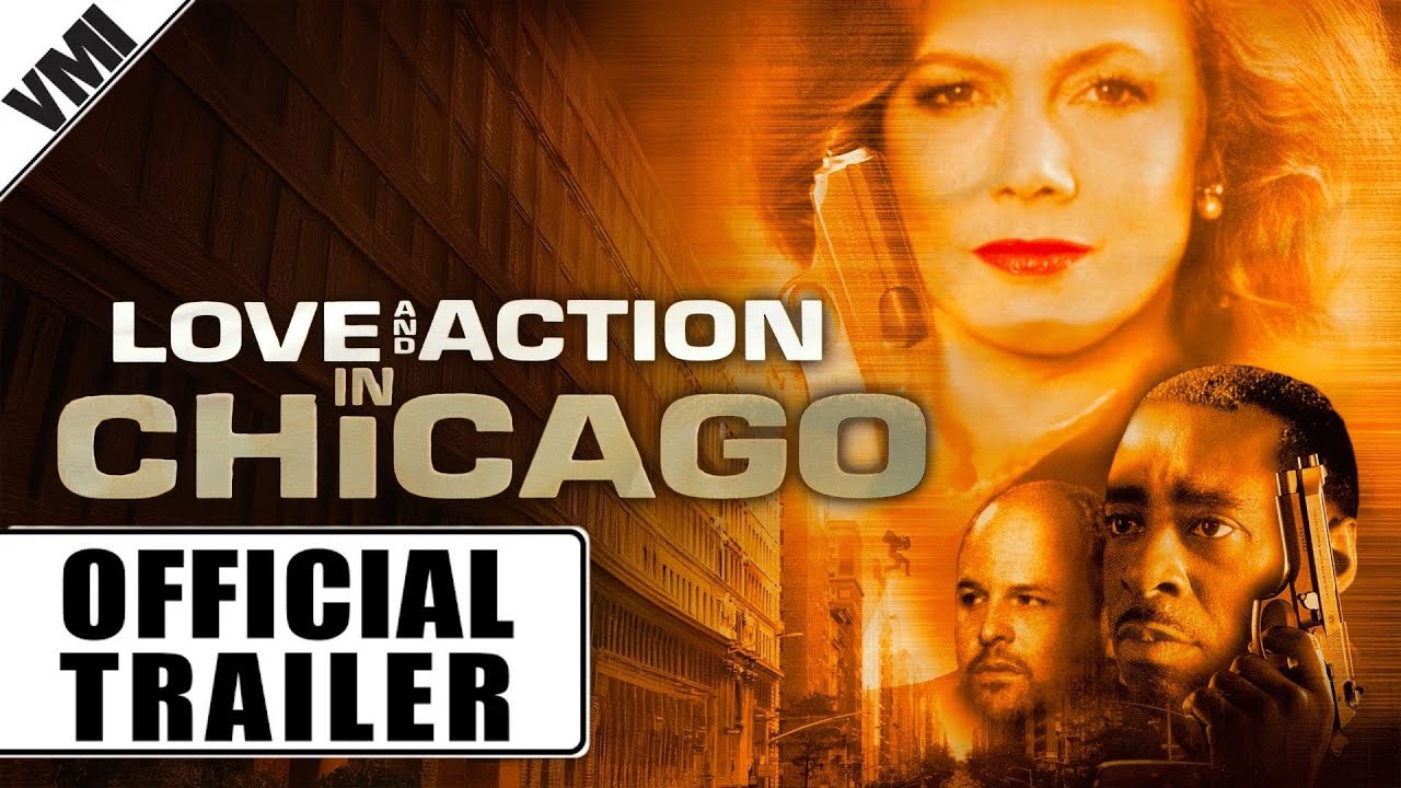 Love and Action in Chicago (1999) - Official Trailer | VMI Worldwide