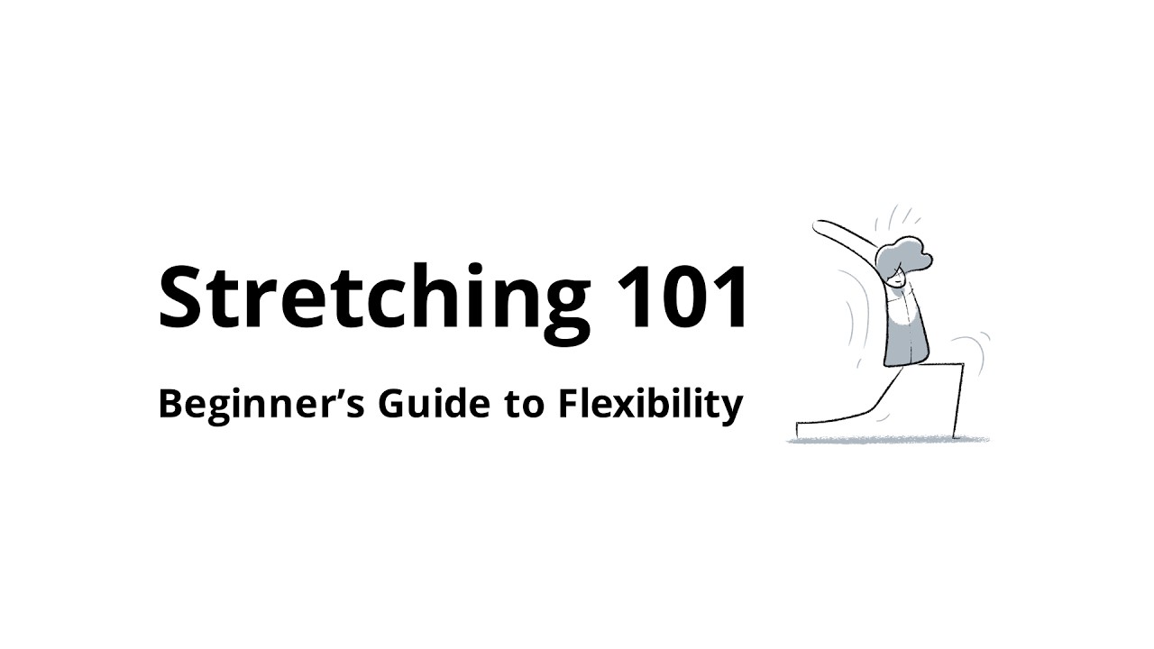 What to know about stretching for beginners