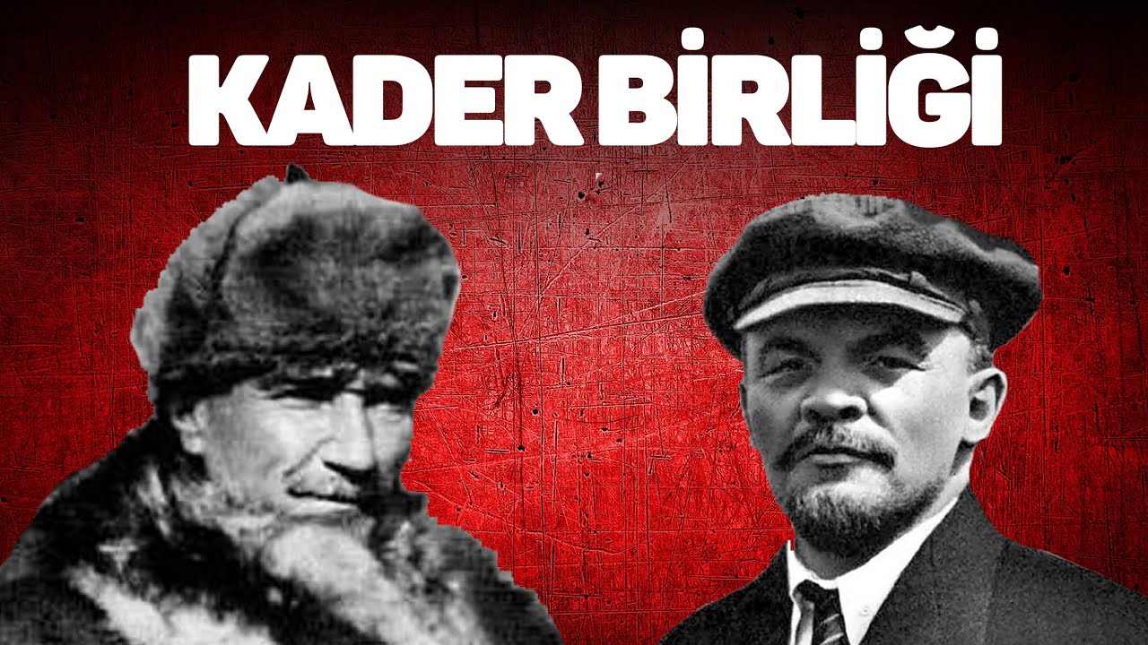 Ататюрк и Ленин | Союз сил в войне за независимость Турции!