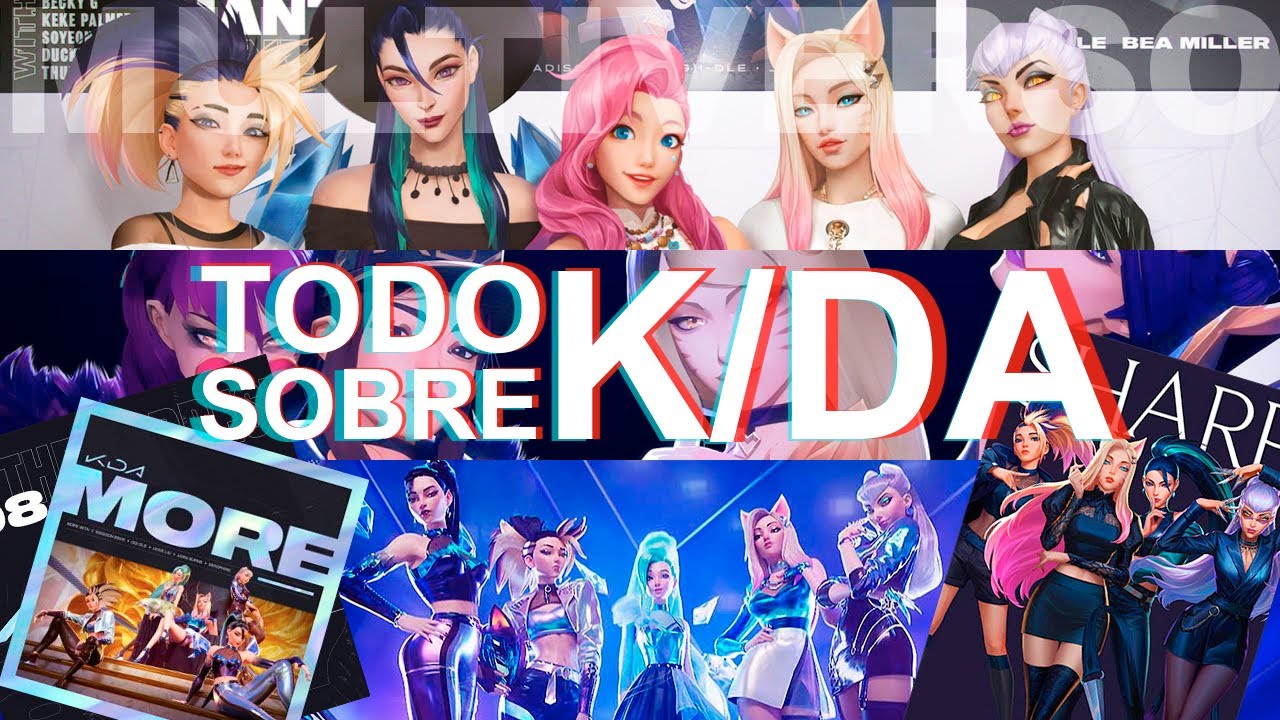 HISTORIA COMPLETA DE K/DA | De 