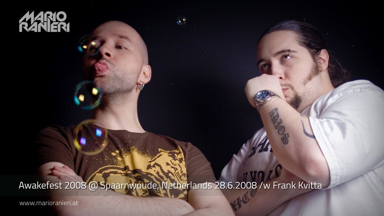 MARIO RANIERI & FRANK KVITTA 🎧 Awakefest 2008 🇳🇱 28.6.2008 (Official Video)