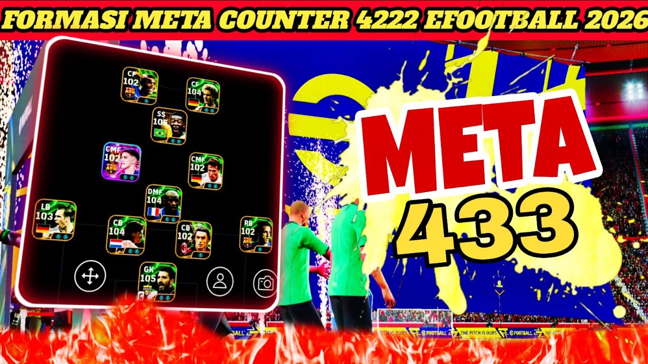 META 433 [SS] || COUNTER FORMASI 4222 TERBAIK UPDATE EFOOTBALL 2026