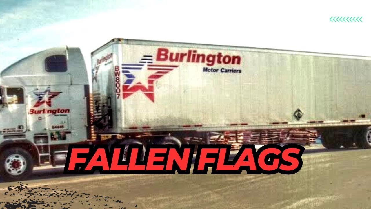 Fallen Flags of the Trucking Industry- Burlington Motor Carriers