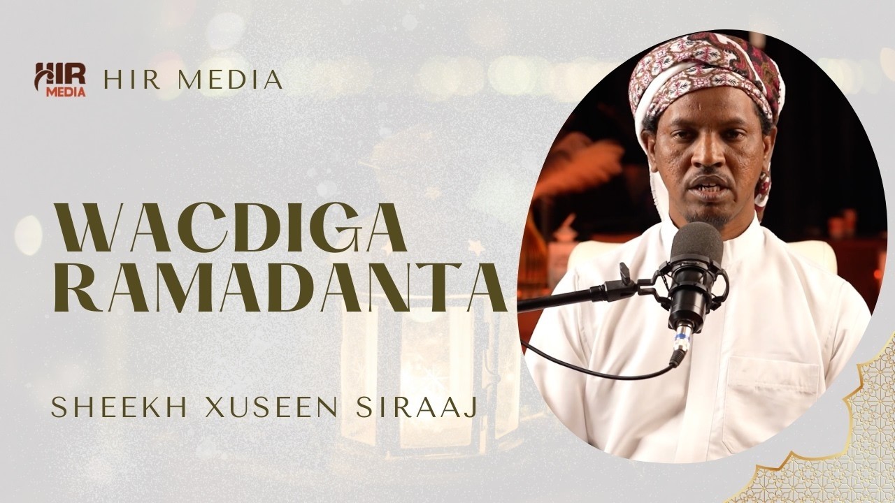 Wacdiga Ramadaanta 5aad