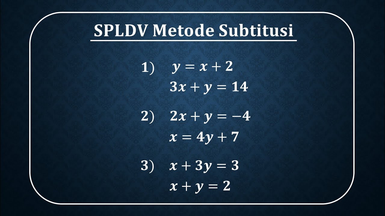 Cara jitu SPLDV Metode subtitusi