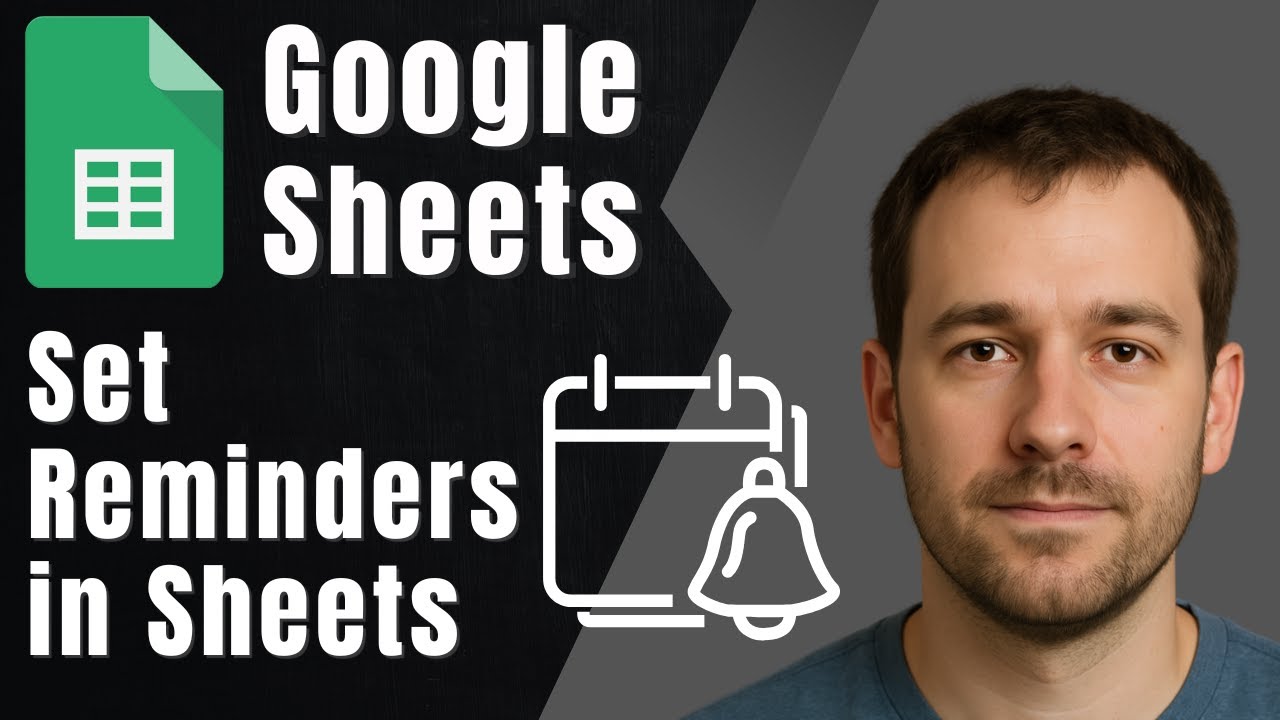 How to Set a Reminder in Google Sheets (2025 Notification & Alert Guide)